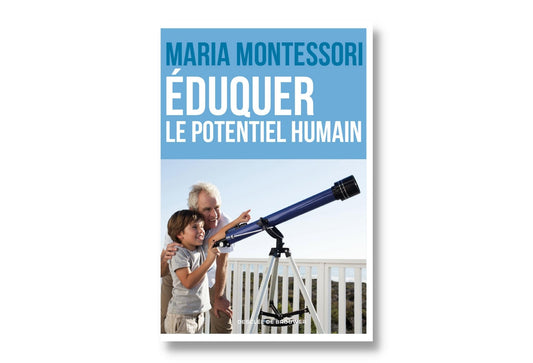 Eduquer le potentiel humain