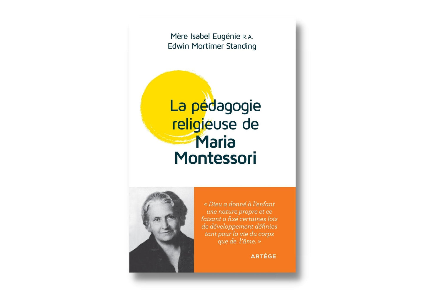 La pédagogie religieuse de Maria Montessori
